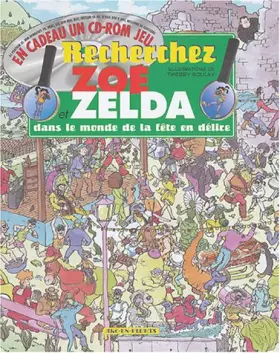 Couverture du produit · Recherchez Zoé et Zelda dans le monde de la fête en délire (1Cédérom)