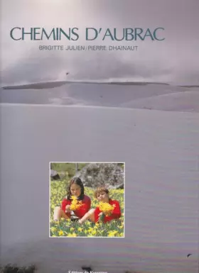 Couverture du produit · CHEMINS D'AUBRAC