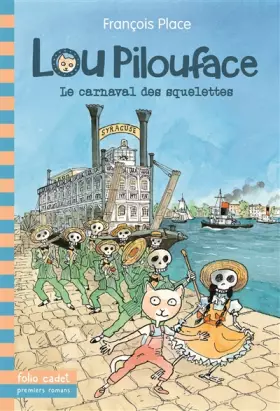 Couverture du produit · Lou Pilouface, 4 : Le carnaval des squelettes