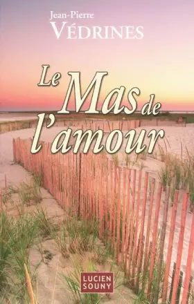 Couverture du produit · Le Mas de l'amour