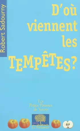 Couverture du produit · D'où viennent les tempêtes ?