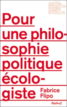 Couverture du produit · Pour une philosophie politique écologiste