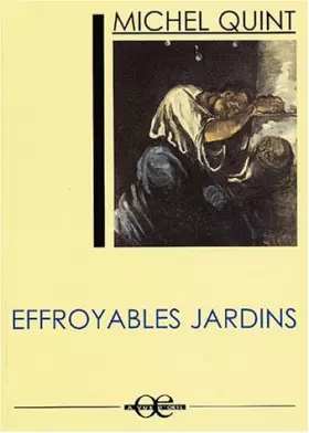 Couverture du produit · Effroyables jardins