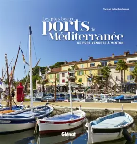 Couverture du produit · Les plus beaux ports de Méditerranée: De Port-Vendres à Menton