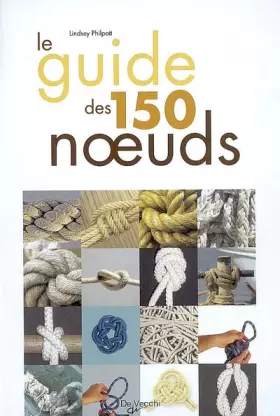 Couverture du produit · Le Guide des 150 noeuds
