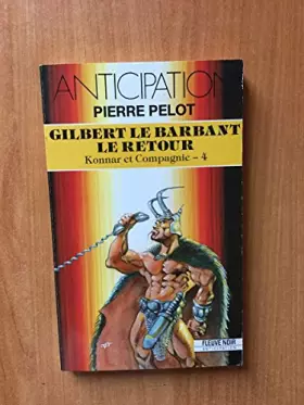Couverture du produit · Gilbert le barbant : le retour , Konnar et compagnie-4