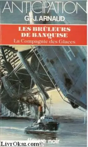 Couverture du produit · Les Brûleurs de banquise (Anticipation)