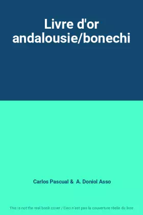 Couverture du produit · Livre d'or andalousie/bonechi