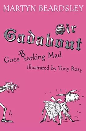 Couverture du produit · Sir Gadabout Goes Barking Mad