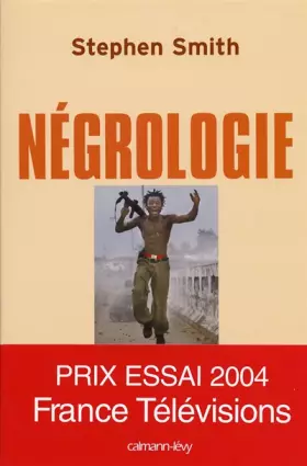 Couverture du produit · Négrologie : Pourquoi l'Afrique meurt