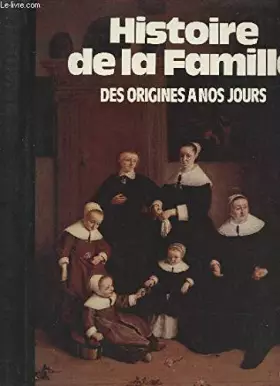 Couverture du produit · Famille 2000. histoire de la famille des origines à nos jours.