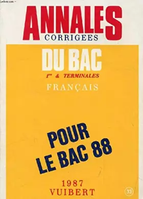 Couverture du produit · Annales corrigees du bac 1987 - philosophie dissertations et commentaires de textes
