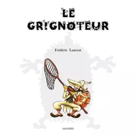 Couverture du produit · Le grignoteur