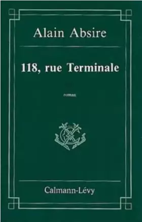 Couverture du produit · 118, rue Terminale