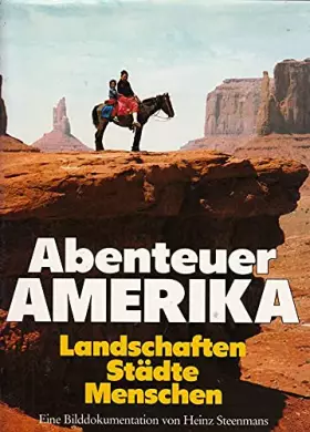 Couverture du produit · Abenteuer Amerika. Landschaften - Städte - Menschen