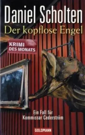 Couverture du produit · Der kopflose Engel: Ein Fall für Kommissar Cederström: Ein Fall für Kommissar Cederström. Originalausgabe