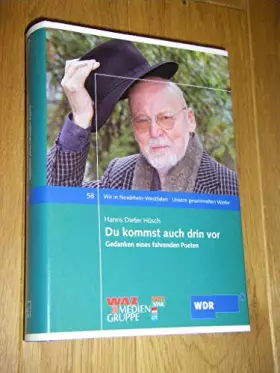 Couverture du produit · Du kommst auch drin vor: Gedanken eines fahrenden Poeten (Wir in Nordrhein-Westfalen - Unsere gesammelten Werke)