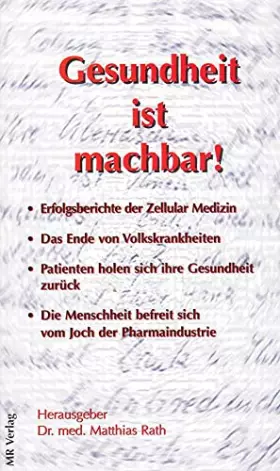 Couverture du produit · Gesundheit ist machbar! - Rath, Matthias