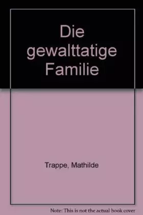 Couverture du produit · Die GEWALTtätige Familie