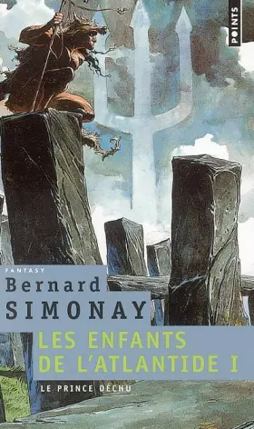Couverture du produit · Les enfants de l'Atlantide, Tome 1 : Le prince déchu