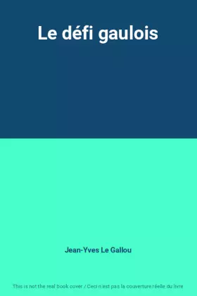 Couverture du produit · Le défi gaulois
