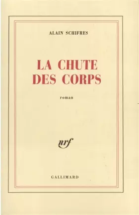 Couverture du produit · La Chute des corps