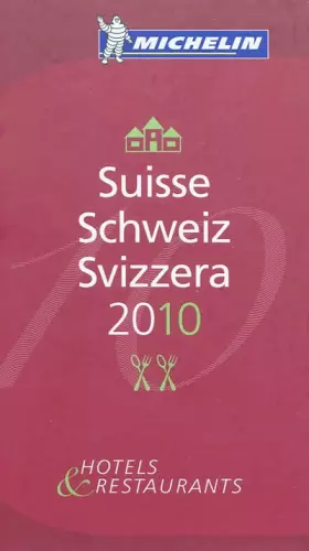 Couverture du produit · Suisse Schweiz Svizzera : Hotels & Restaurants