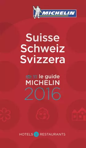 Couverture du produit · Guide Michelin Suisse 2016