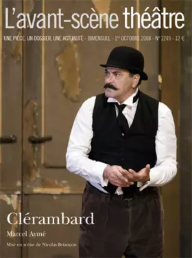 Couverture du produit · L'Avant-Scène théâtre, N° 1249, Octobre 200 : Clérambard