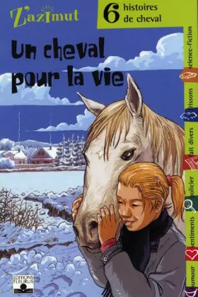 Couverture du produit · Un cheval pour la vie