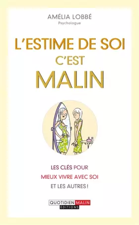 Couverture du produit · L'estime de soi c'est malin