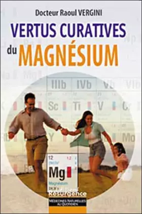 Couverture du produit · Les vertus curatives du magnésium