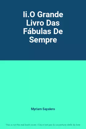 Couverture du produit · Ii.O Grande Livro Das Fábulas De Sempre