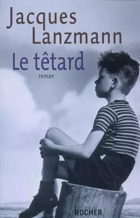 Couverture du produit · Le Têtard