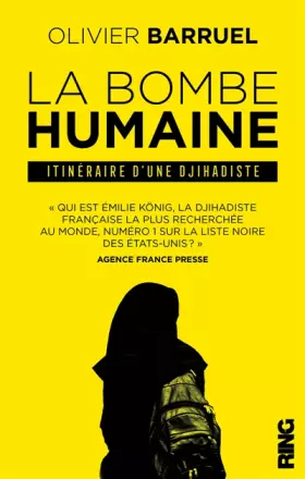 Couverture du produit · La Bombe humaine - Itinéraire d'une djihadiste