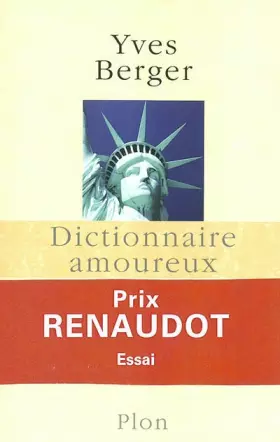 Couverture du produit · Dictionnaire amoureux de l'Amérique - Prix Renaudot de l'essai 2003