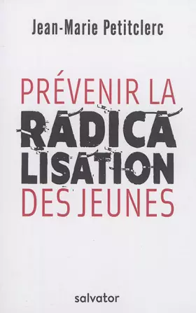 Couverture du produit · Prévenir la radicalisation des jeunes