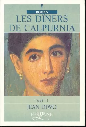 Couverture du produit · Les dîners de Calpurnia Tome 2