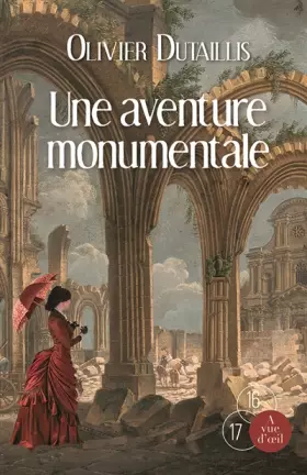 Couverture du produit · Une aventure monumentale