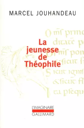 Couverture du produit · La Jeunesse de Théophile: Histoire ironique et mystique