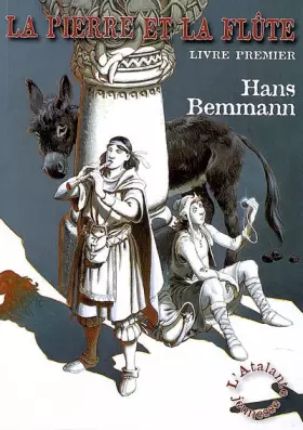 Couverture du produit · La pierre et la flûte, Tome 1 :