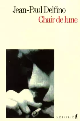 Couverture du produit · Chair de lune