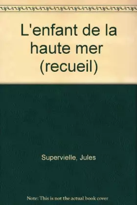 Couverture du produit · L'Enfant de la haute mer