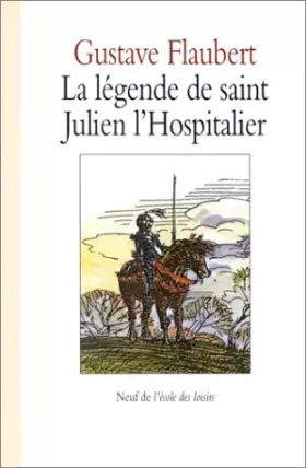 Couverture du produit · La légende de saint Julien l'Hospitalier