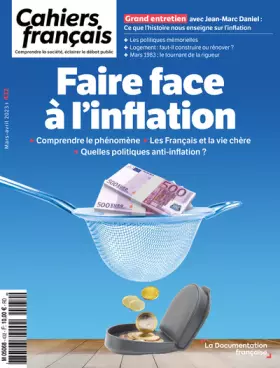Couverture du produit · Faire face à l'inflation: Comprendre le phénomène - Les Français et la vie chère - Quelles politiques anti-inflation ?