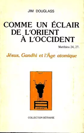 Couverture du produit · Comme l'éclair, de l'orient à l'occident