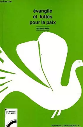 Couverture du produit · EVANGILE ET LUTTES POUR LA PAIX.