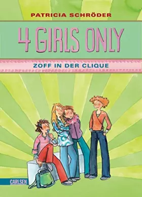 Couverture du produit · 4 Girls only: Zoff in der Clique