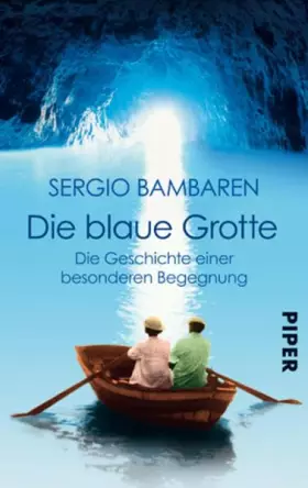 Couverture du produit · Die Blaue Grotte: Die Geschichte einer besonderen Begegnung