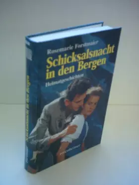 Couverture du produit · Schicksalsnacht in den Bergen